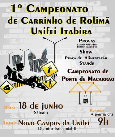 Unifei convida comunidade para os campeonatos de Carrinho de Rolimã e Ponte de Macarrão