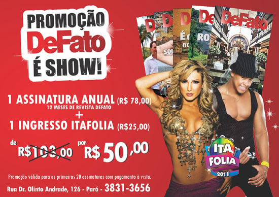 Adquira ingresso para o ItaFolia mais uma assinatura anual de DeFato com mais de 50% de desconto