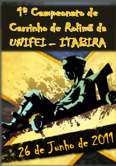 Calouros da Unifei-Itabira promovem o 1º Campeonato de Carrinho de Rolimã