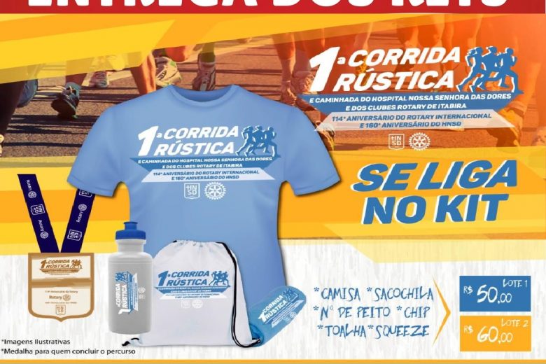 Começa nesta sexta a entrega do kit atleta para a 1ª Corrida Rústica e Caminhada HNSD e Clubes Rotary de Itabira