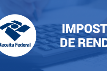 Começou hoje o prazo para a declaração do Imposto de Renda