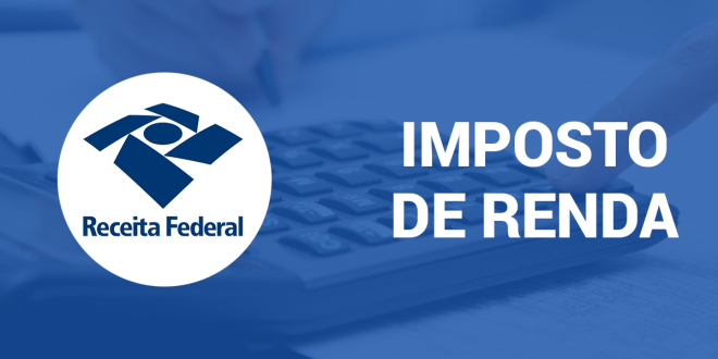 Começou hoje o prazo para a declaração do Imposto de Renda