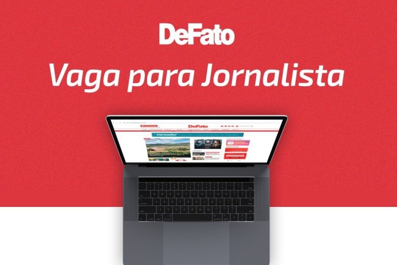 Grupo DeFato abre vaga para jornalista