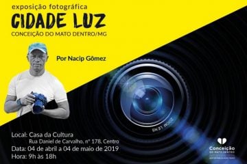Exposição fotográfica com imagens de Conceição do Mato Dentro tem abertura nesta quinta-feira