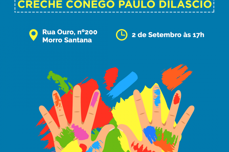 Prefeitura de Mariana inaugura Creche Cônego Paulo Diláscio