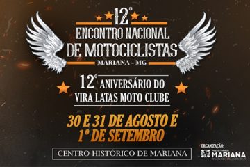 Praça Gomes Freire será palco do 12º Encontro de Motociclistas de Mariana