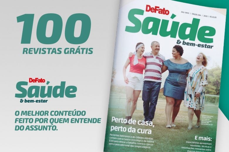 100 revistas grátis! Receba a revista DeFato Saúde & Bem-Estar em seu endereço