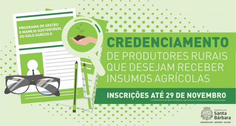 Programa de incentivo ao produtor rural em Santa Bárbara recebe inscrições até essa sexta