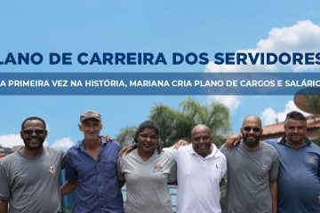 Mariana implementa plano de carreira dos servidores públicos