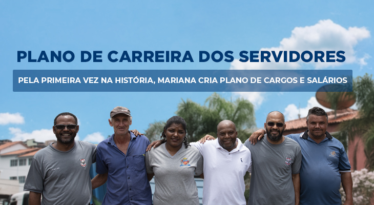 Mariana implementa plano de carreira dos servidores públicos