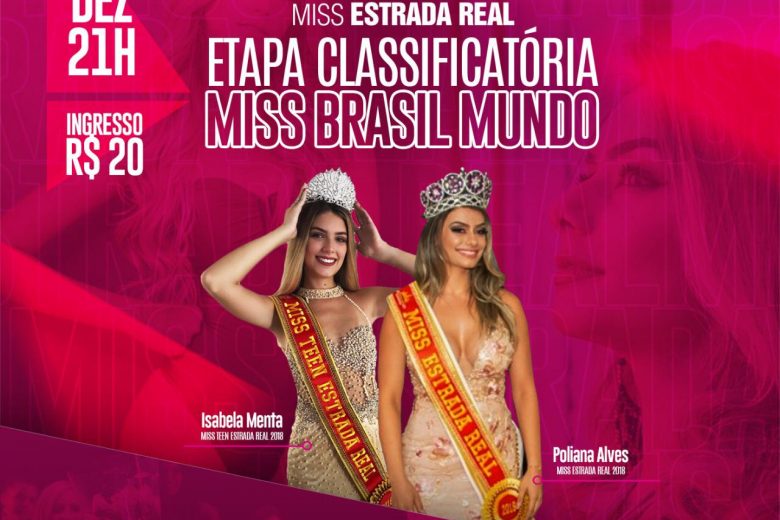 Miss Estrada Real será definida neste sábado e vencedora garante vaga no Miss Brasil Mundo