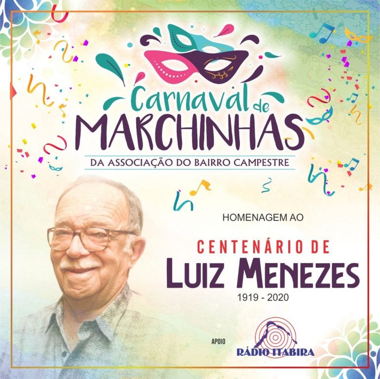 Programação do Carnaval no Campestre homenageia centenário de Luiz Menezes