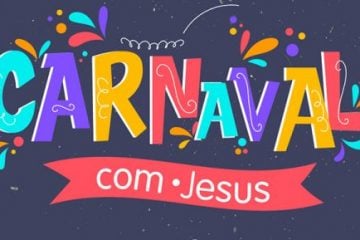 Carnaval com Jesus: Canaã propõe oração e louvor em Itabira