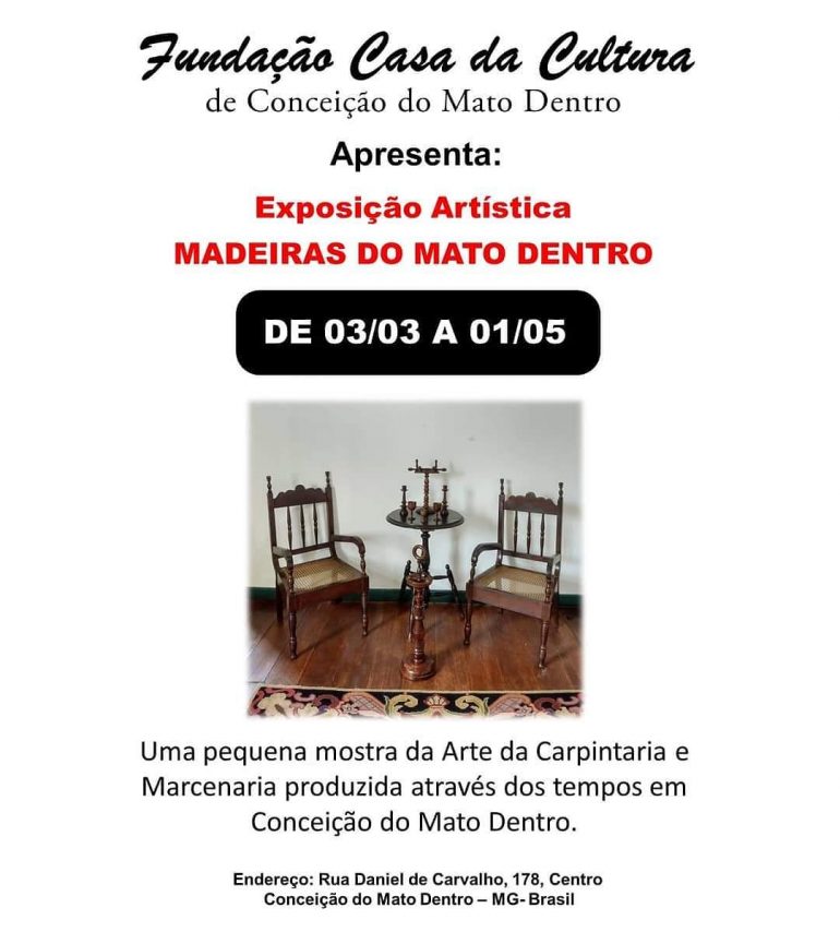 Exposição Madeiras do Mato Dentro