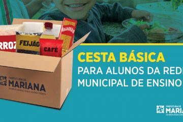 Prefeitura de Mariana irá distribuir 6 mil cestas básicas para alunos da rede municipal