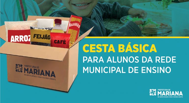 Prefeitura de Mariana irá distribuir 6 mil cestas básicas para alunos da rede municipal