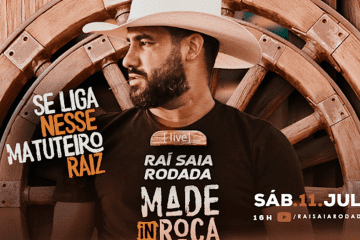 Raí Saia Rodada agita a Live de Hoje com o show “Made In Roça”