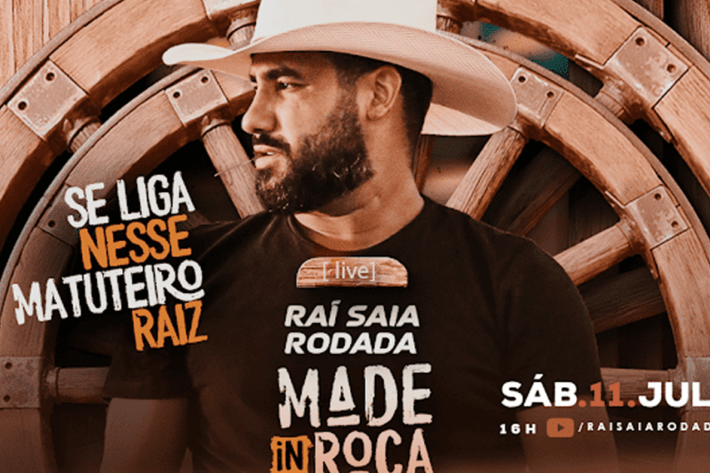 Raí Saia Rodada agita a Live de Hoje com o show “Made In Roça”