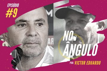 No Ângulo #9 – Lisca x Sampaoli: A rivalidade do momento no futebol mineiro