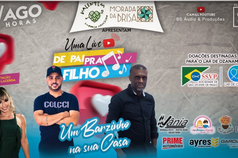 Pai e filho itabiranos se reúnem em live especial de Dia dos Pais