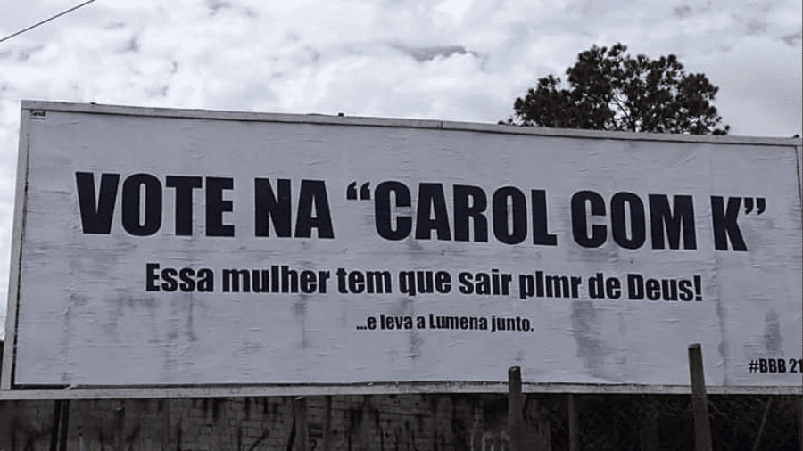 BBB 21: youtuber faz outdoor pedindo saída de Karol Conká