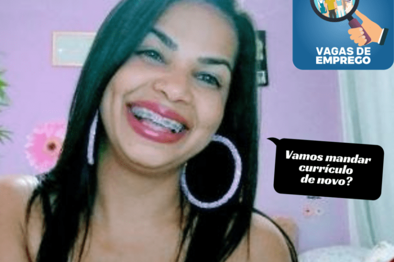 Se tem vaga nova no Sine, não é dor, é prazer. Consegue distinguir?