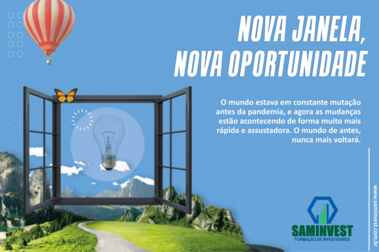 Nova janela, nova oportunidade
