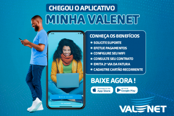 Valenet apresenta: aplicativo “MINHA VALENET”