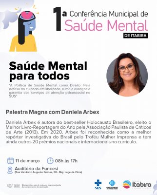 Conferência Municipal de Saúde Mental terá palestra com Daniela Arbex