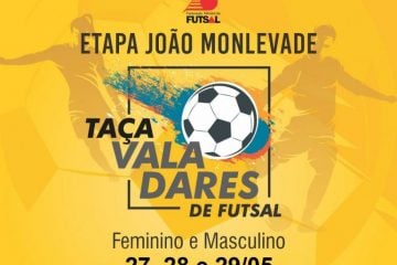 João Monlevade sediará etapa da Taça Valadares de Futsal 2022