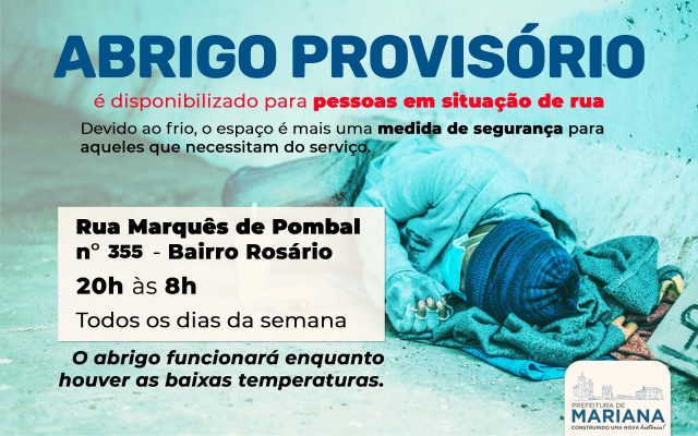 Prefeitura de Mariana disponibiliza abrigo para pessoas em situação de rua