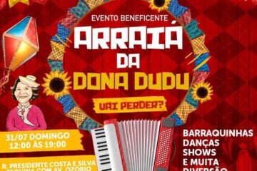 Primeiro “Arraiá da Dona Dudu” acontece neste domingo
