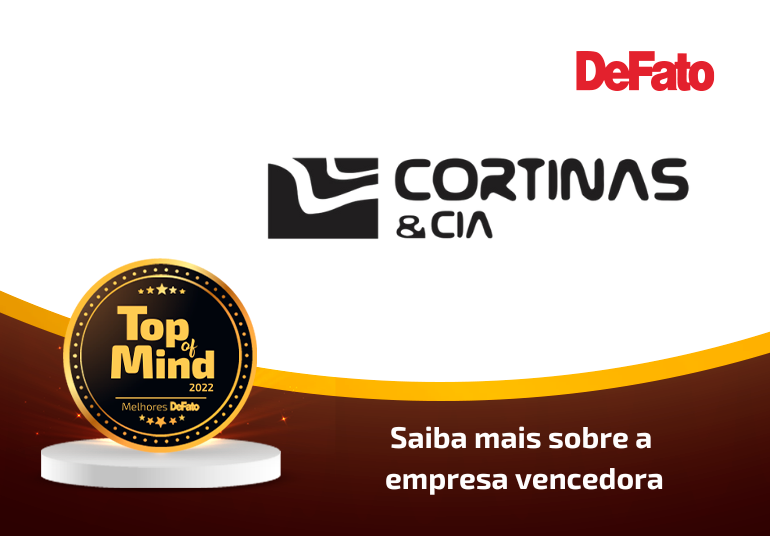 Cortinas & Cia – Top Of Mind 2022
