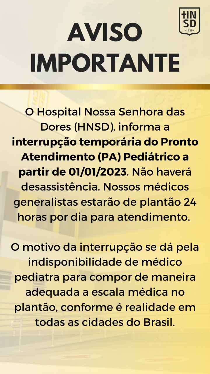 HNSD comunica suspensão temporária do Pronto Atendimento Pediátrico