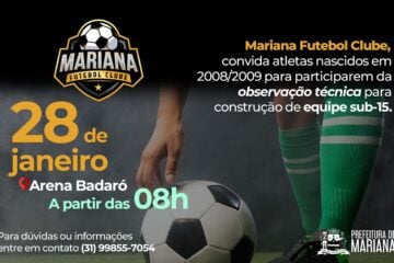 Prefeitura de Mariana promove primeira Observação Técnica do Mariana Futebol Clube