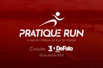 Inscrições para a Pratique Run – DeFato 30 Anos já estão abertas! Saiba mais