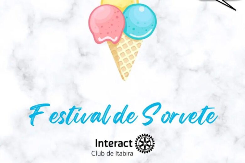 Interact Club de Itabira promove Festival de Sorvete neste domingo (19)