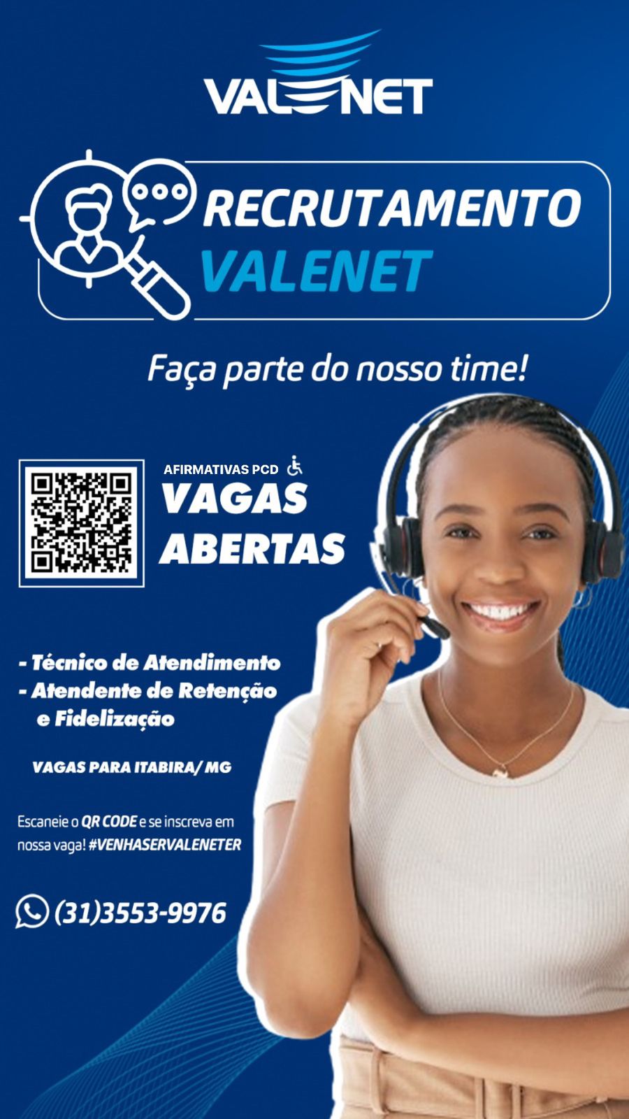 Valenet está com vagas abertas para técnicos de atendimento e atendentes de retenção e fidelização; saiba como participar