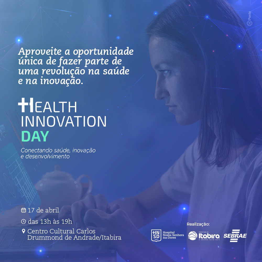 Health Innovation Day: Itabira recebe nesta quarta-feira o primeiro evento de inovação e saúde da região