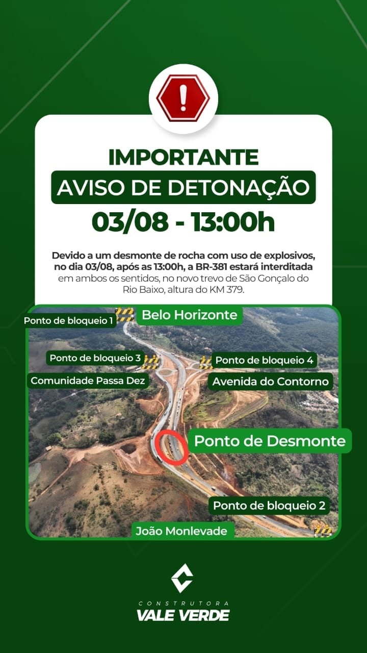 São Gonçalo do Rio Abaixo: BR-381 será interditada neste sábado para detonação de rochas