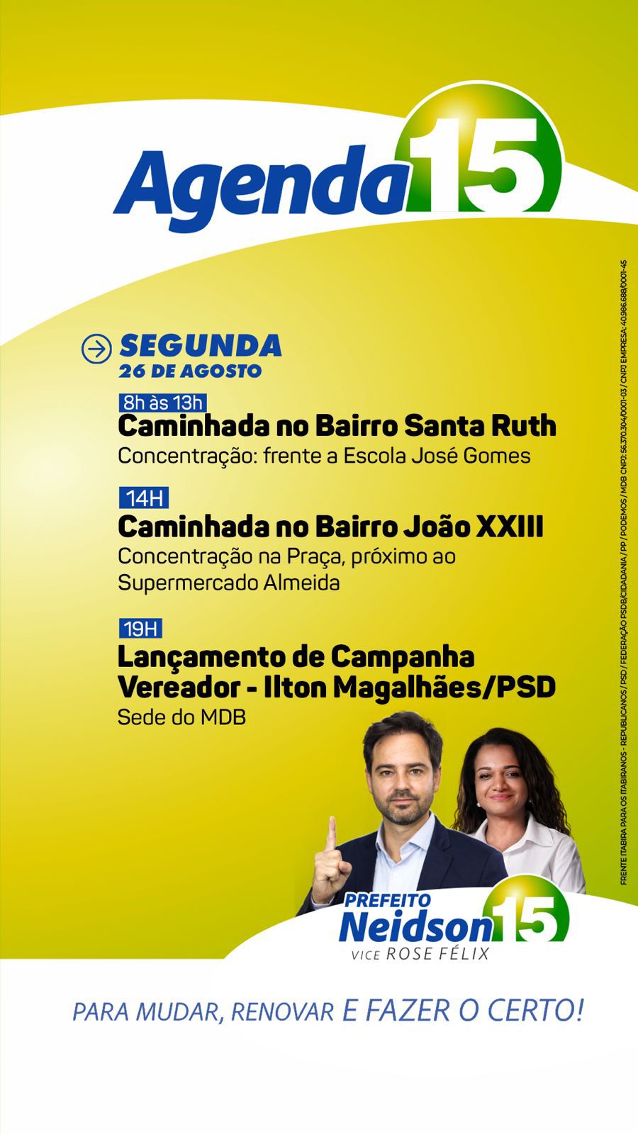 Confira a agenda desta segunda-feira do candidato a prefeito de Itabira Neidson Freitas