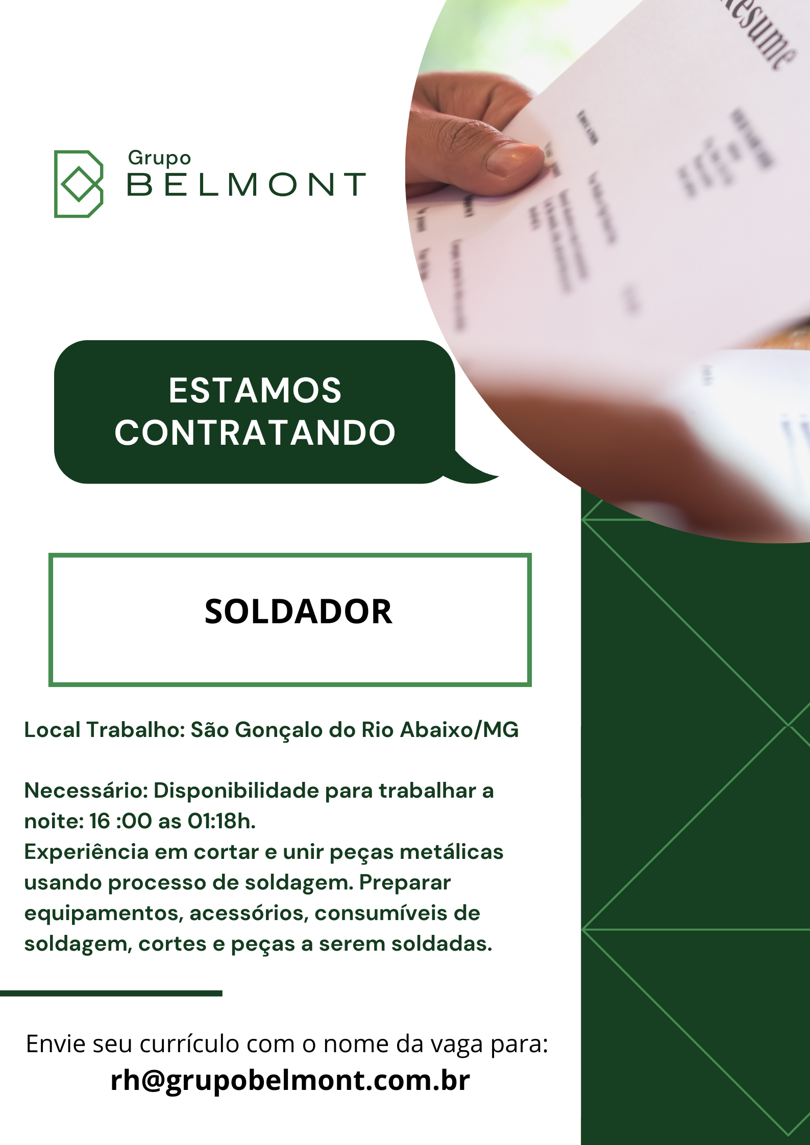 Grupo Belmont está com vaga aberta para soldador em São Gonçalo do Rio Abaixo