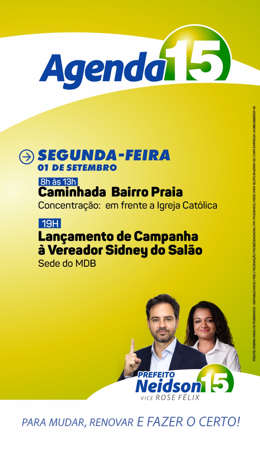 Confira a agenda do candidato a prefeito de Itabira Neidson Freitas para esta segunda-feira