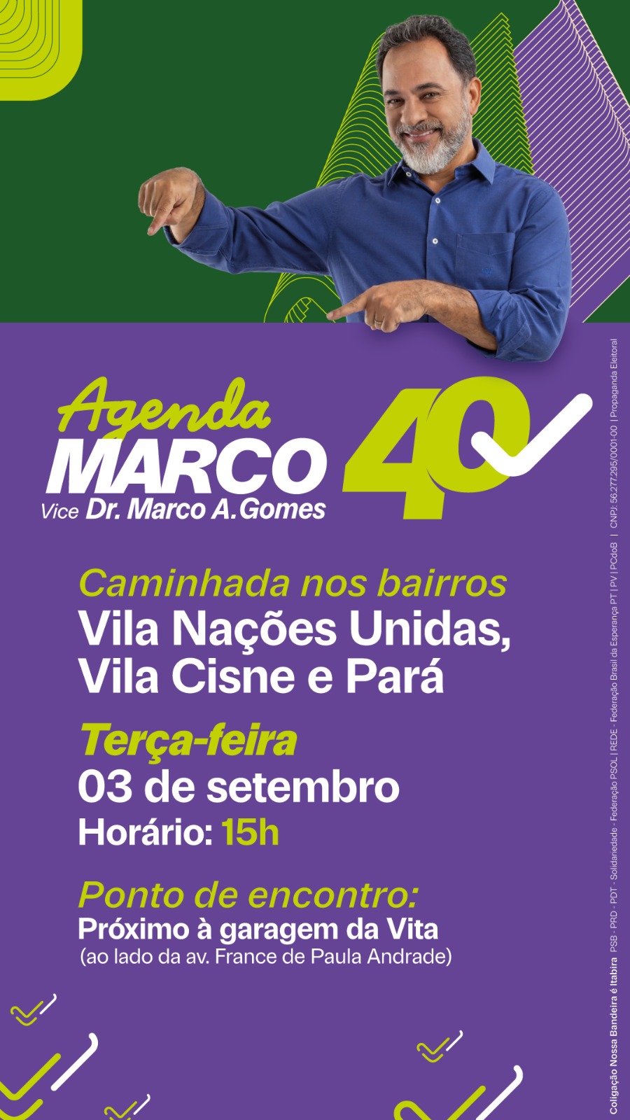 Confira a agenda do candidato a prefeito de Itabira Marco Antônio Lage para esta terça-feira