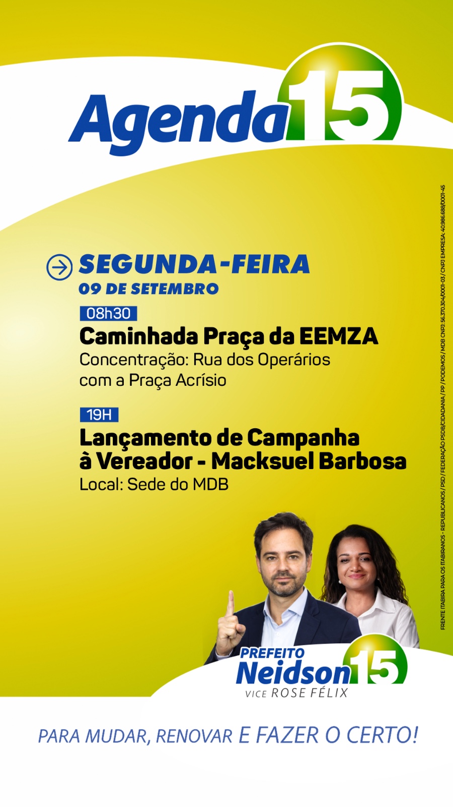 Agenda dos candidatos: confira os compromissos de campanha de Neidson Freitas para esta segunda-feira