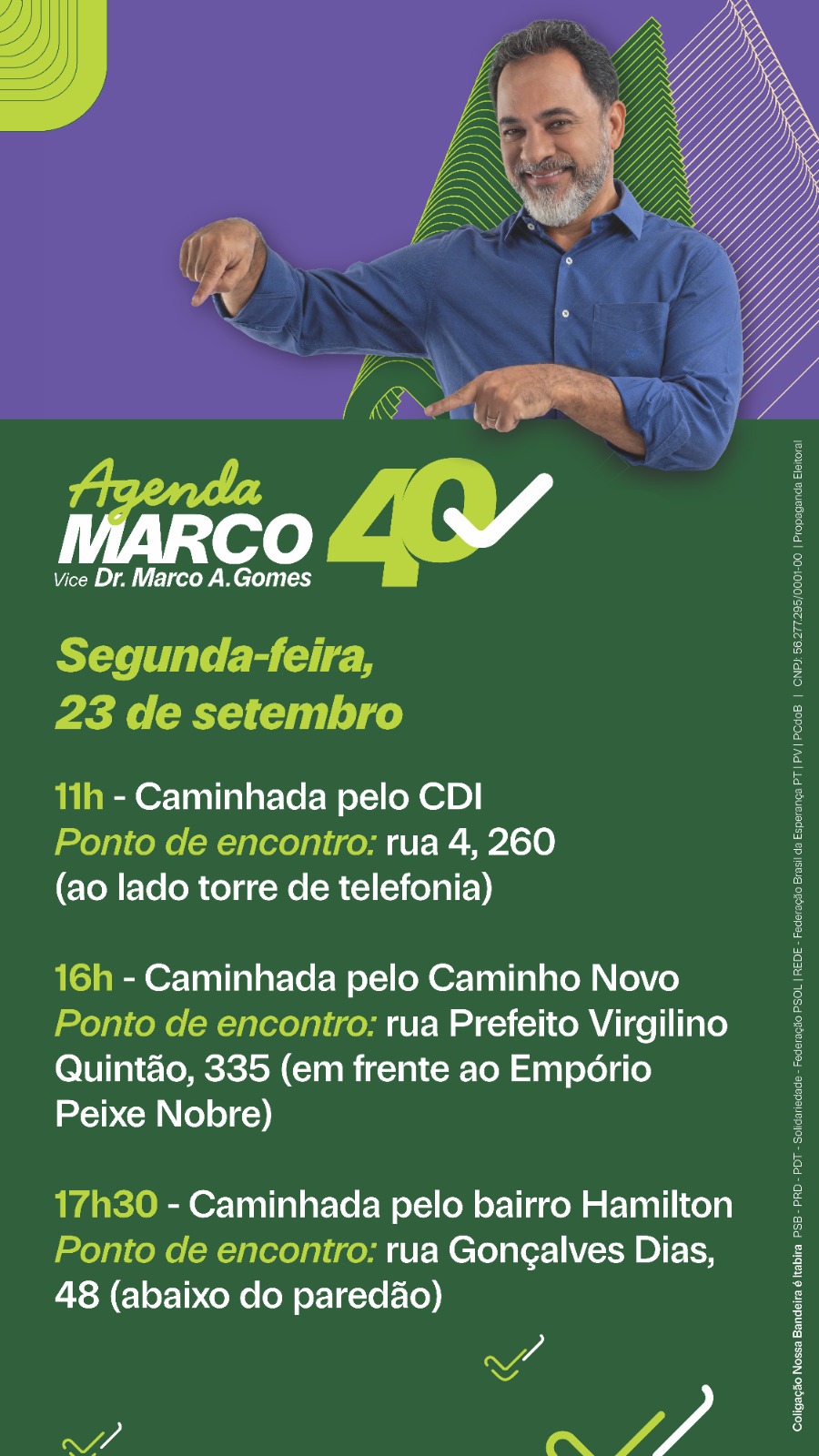 Eleição 2024: confira a agenda do candidato a prefeito de Itabira Marco Antônio Lage para esta segunda-feira