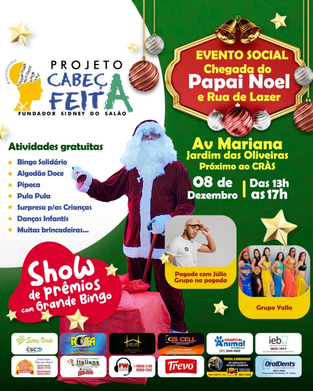 Projeto Cabeça Feita promove chegada do Papai Noel com atividades gratuitas no Jardim das Oliveiras