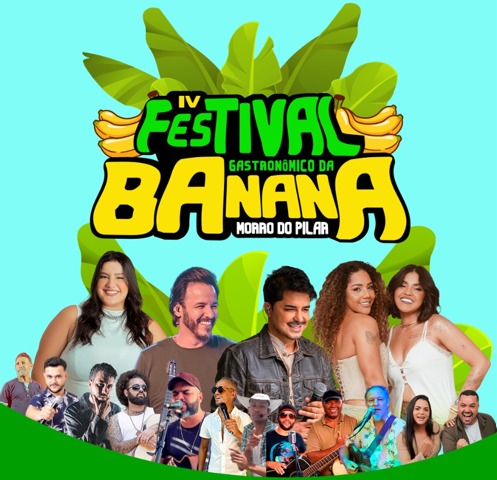 Morro do Pilar realiza Festival da Banana com programação cultural e gastronômica gratuita; saiba mais