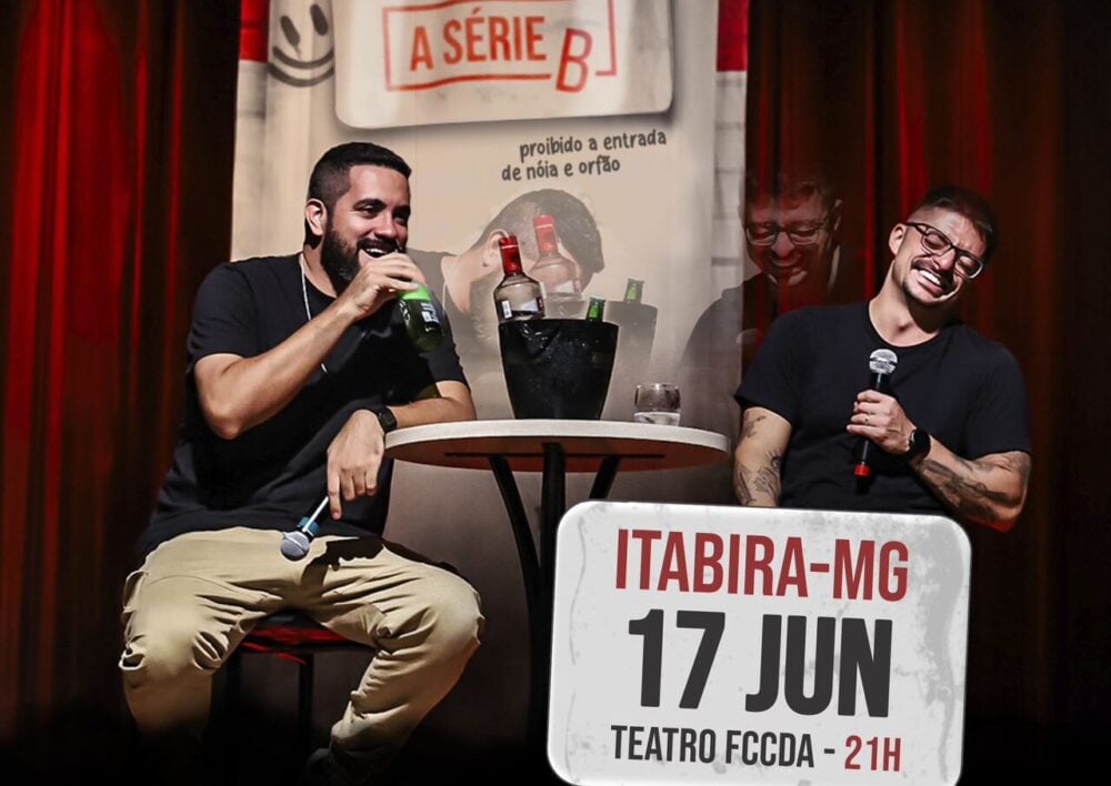 Dihh Lopes e Márcio Donato apresentam “Série B” em Itabira