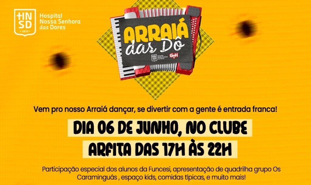 Hoje tem Arraiá das Dô no Clube da Arfita com shows e quadrilha temática